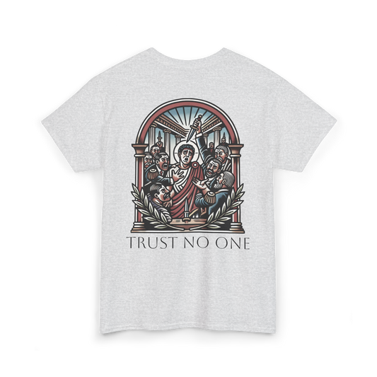 T - Shirt: Trust No One