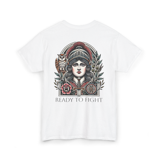 T - Shirt: Ready to Fight